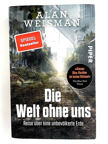 Die welt ohne - uns:, reise