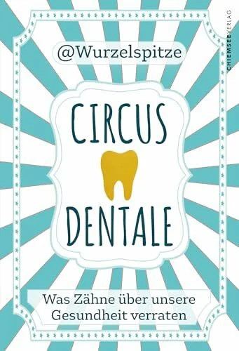 Circus dentale was zähne - circus,