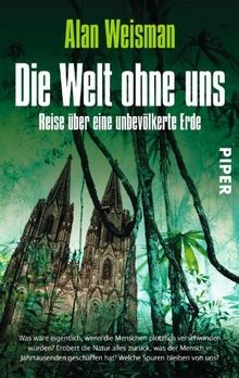 Die welt ohne - ohne, reise