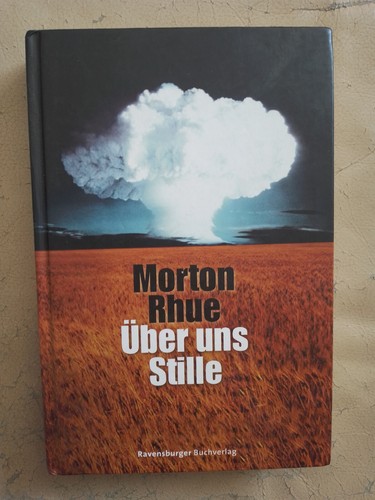 Morton rhue über uns stille - rhue:,